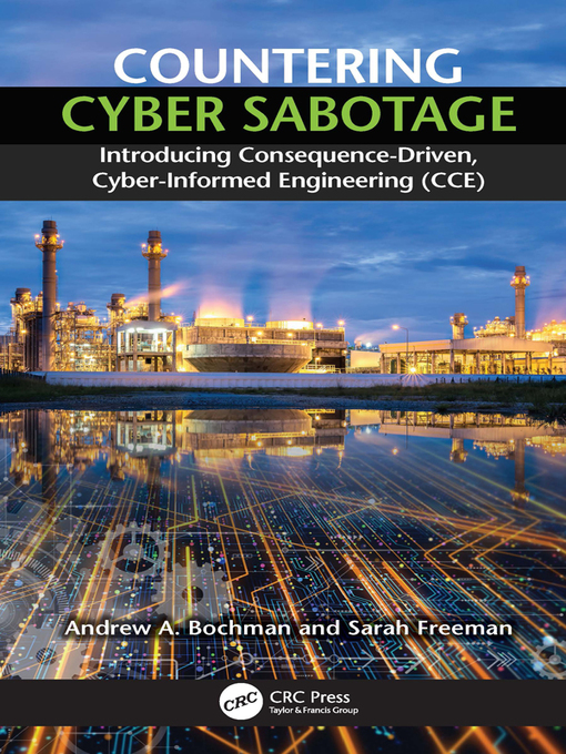 Title details for Countering Cyber Sabotage by Andrew A. Bochman - Available
